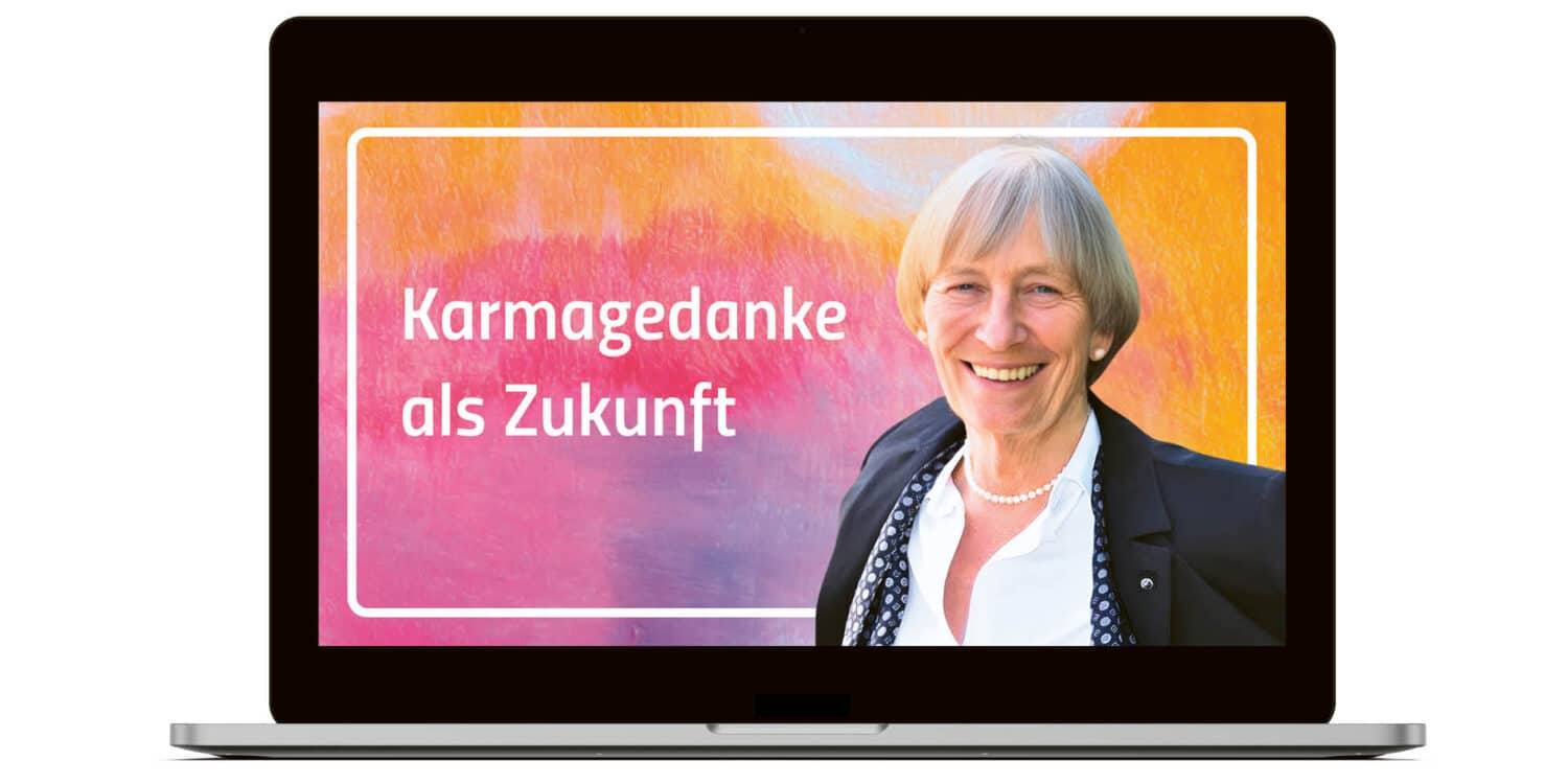 Karmagedanke als Zukunft