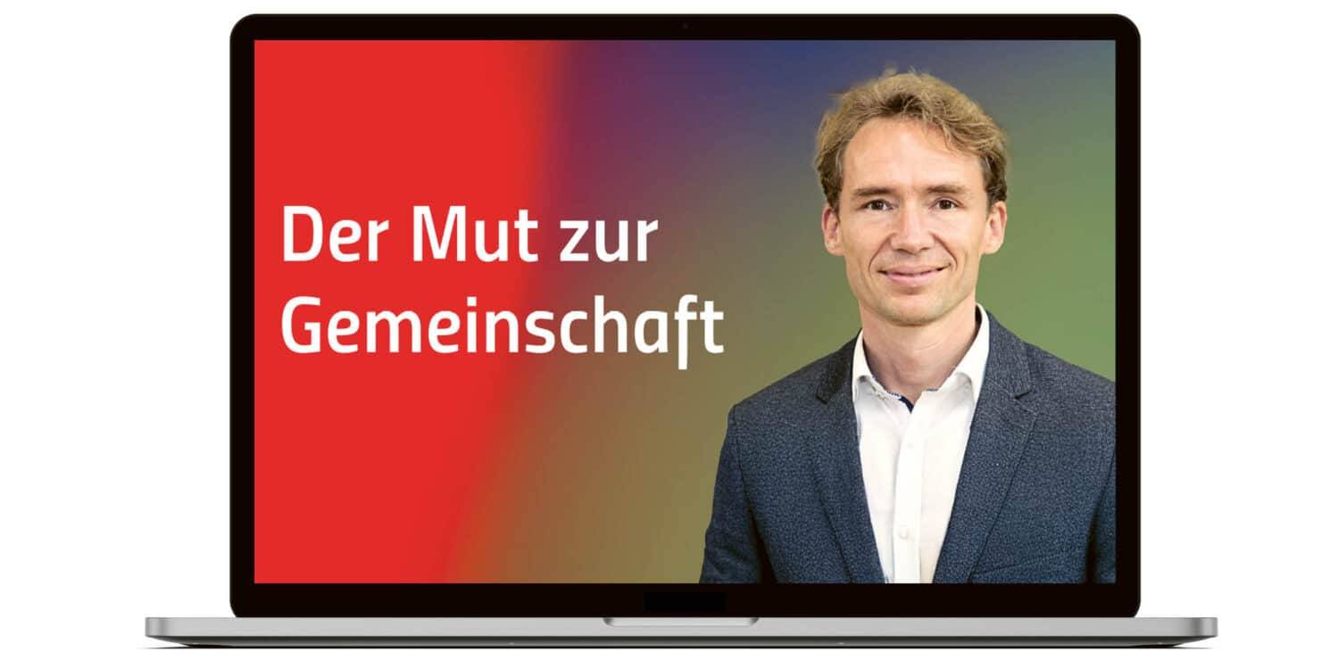 Der Mut zur Gemeinschaft